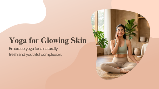Yoga for Glowing Skin