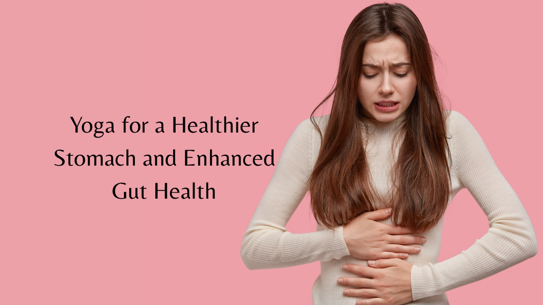 Yoga for Gut Health