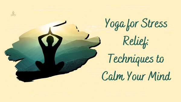 yoga for stress relief