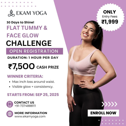 Flat Tummy & Face Glow Challenge – Win ₹7500 Cash Prize