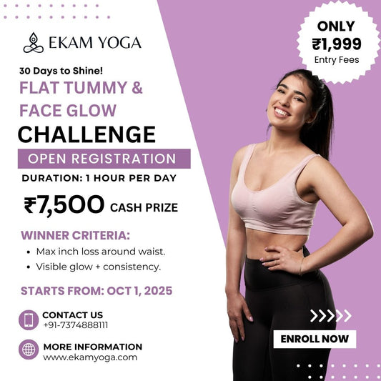 Flat Tummy & Face Glow Challenge – Win ₹7500 Cash Prize