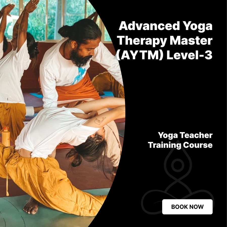 Advanced Yoga Therapy Master (AYTM) Level-3
